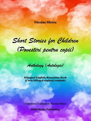 cover image of Short Stories for Children (Povestiri pentru copii)--Anthology (Antologie)